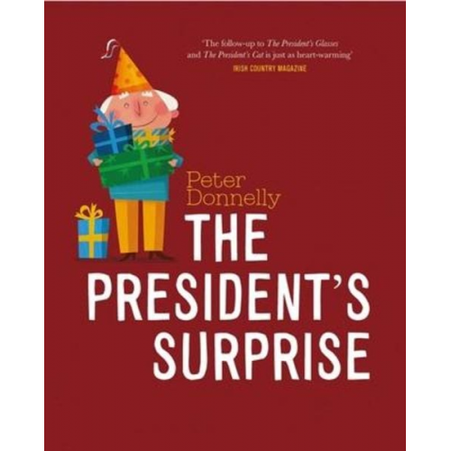 Peter Donnelly - The President's Surprise