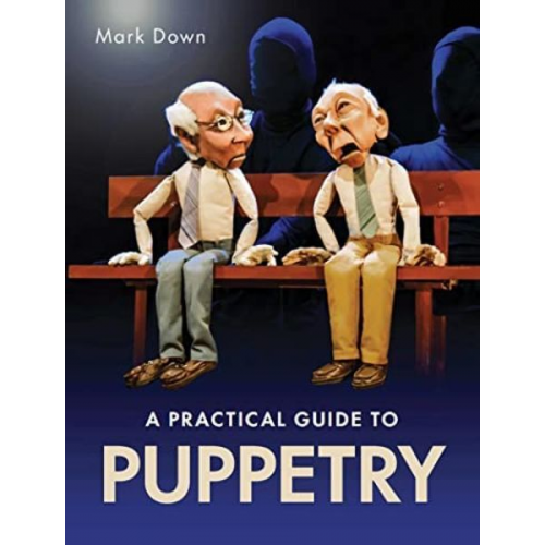 Mark Down - Practical Guide to Puppetry