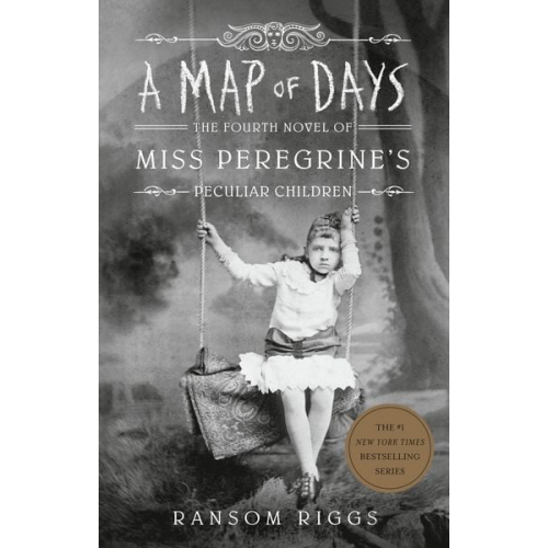 Ransom Riggs - A Map of Days