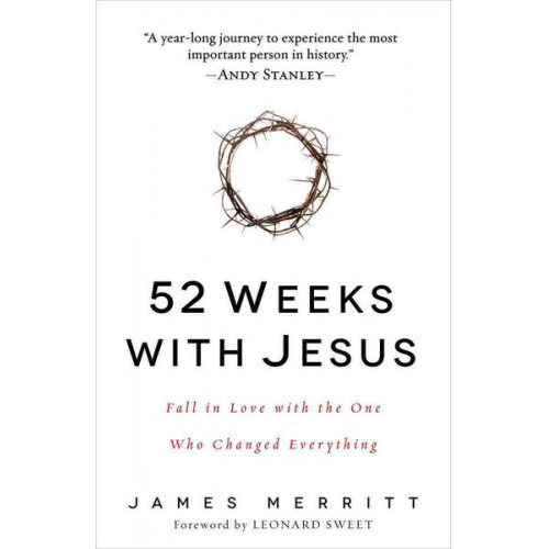 James Merritt - 52 Weeks with Jesus