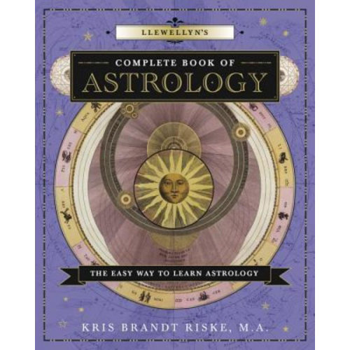 Kris Brandt Riske - Llewellyn's Complete Book of Astrology