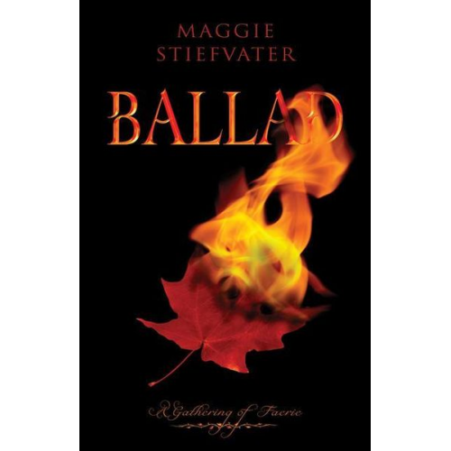 Maggie Stiefvater - Ballad