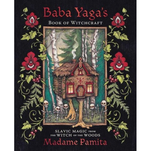 Madame Pamita - Baba Yaga's Book of Witchcraft