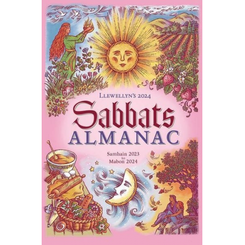 Llewellyn - Llewellyn's 2024 Sabbats Almanac