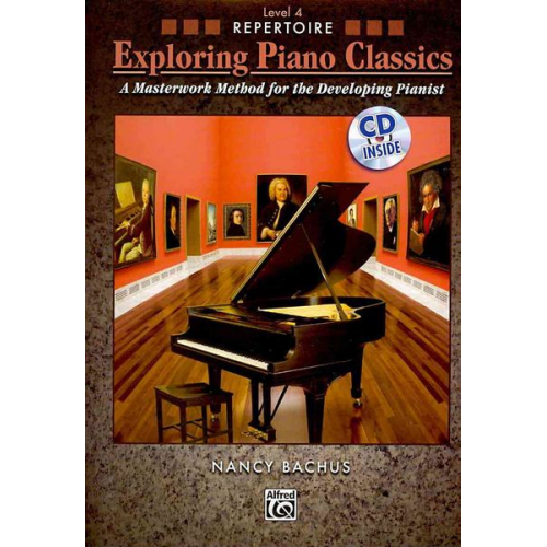 Nancy Bachus - Exploring Piano Classics Repertoire, Bk 4