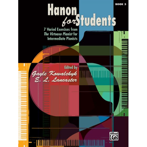 Gayle Kowalchyk E.L. Lancaster - Hanon for Students, Book 3