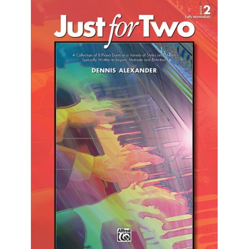 Dennis Alexander - Just for Two, Book 2