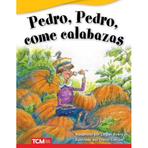 Logan Avery - Pedro, Pedro, Come Calabazas