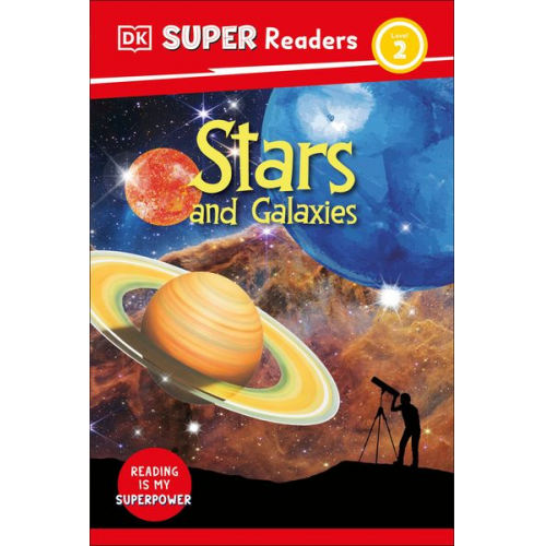 DK - DK Super Readers Level 2 Stars and Galaxies