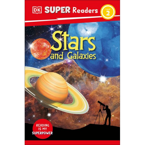 DK - DK Super Readers Level 2 Stars and Galaxies