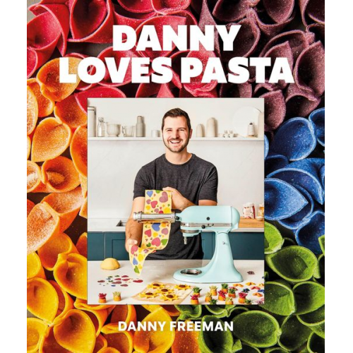 Danny Freeman - Danny Loves Pasta