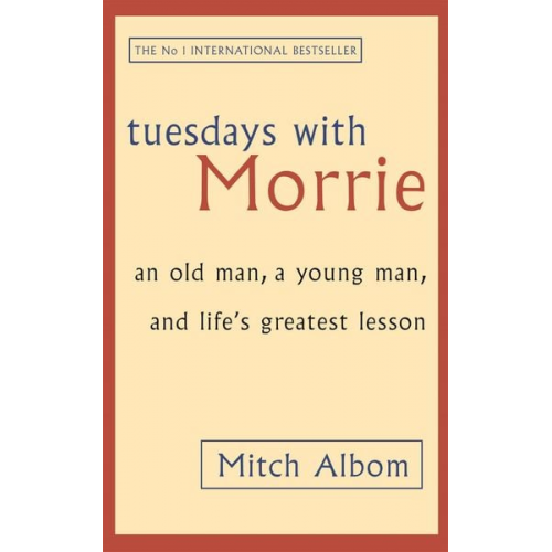 Mitch Albom - Tuesdays with Morrie