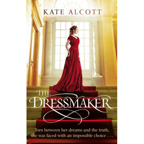 Kate Alcott - The Dressmaker