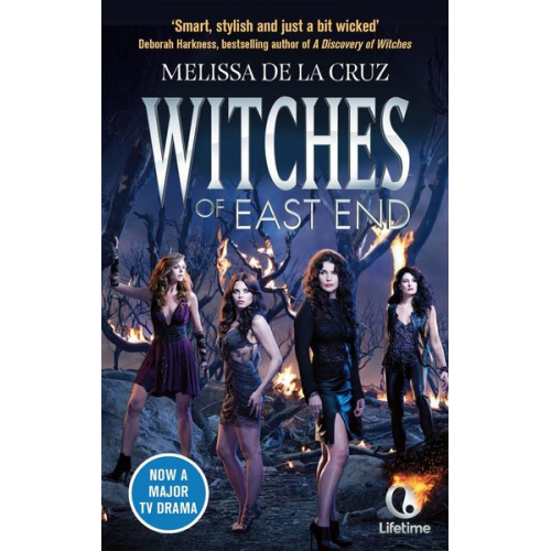 Melissa de la Cruz - Witches of East End