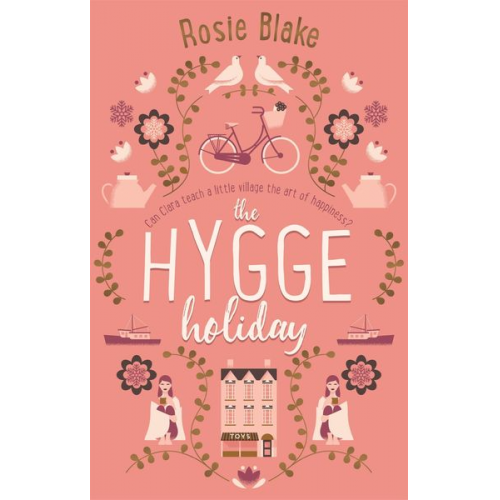 Rosie Blake - The Hygge Holiday