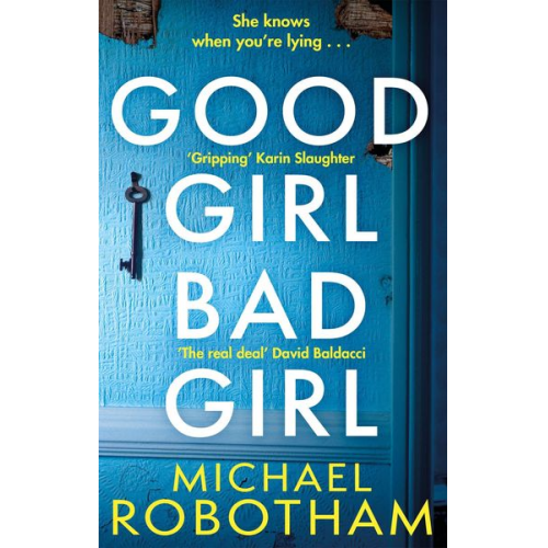 Michael Robotham - Good Girl, Bad Girl