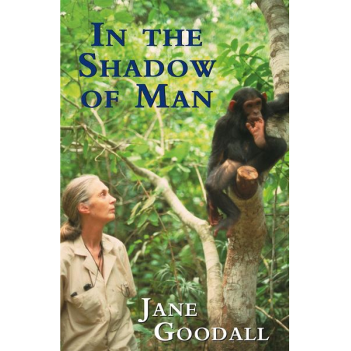 Jane Goodall - In the Shadow of Man