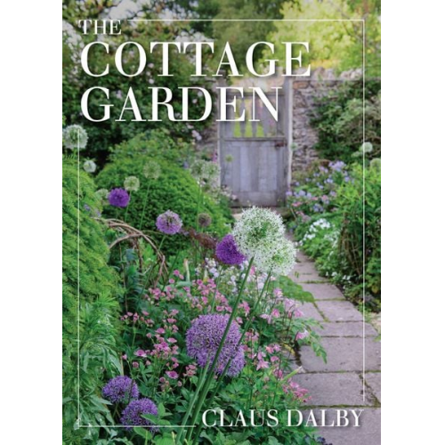 Claus Dalby - The Cottage Garden