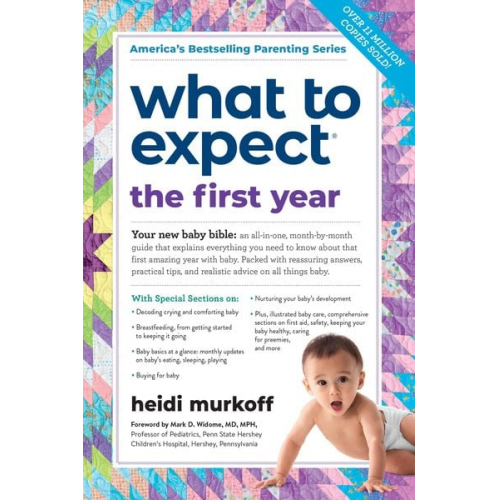 Heidi Murkoff - What to Expect the First Year