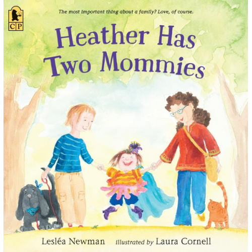 Leslea Newman - Heather Has Two Mommies