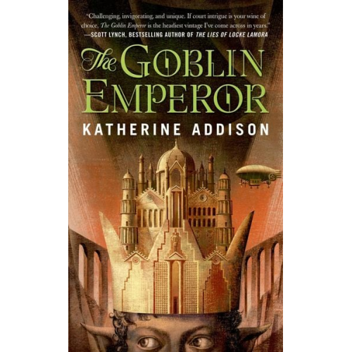 Katherine Addison - The Goblin Emperor