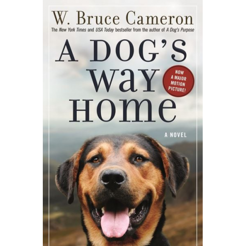 W. Bruce Cameron - A Dog's Way Home