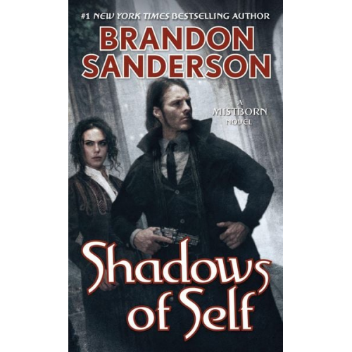 Brandon Sanderson - Shadows of Self