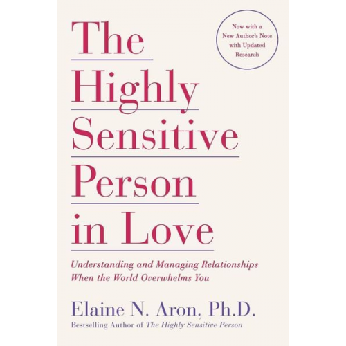 Elaine N. Aron - The Highly Sensitive Person in Love