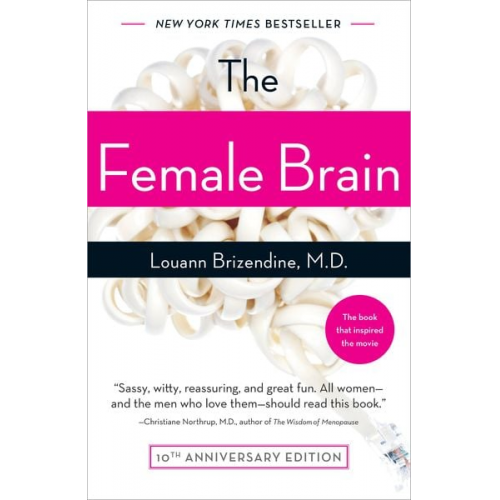 Louann Brizendine - The Female Brain