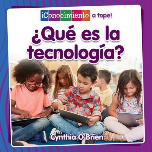 Cynthia O'Brien - ¿Qué Es La Tecnología? (What Is Technology?)