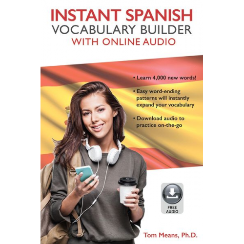 Tom Means - Instant Spanish Vocabulary Builder with Online Audio