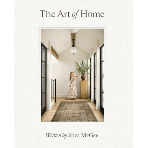 Shea McGee - The Art of Home