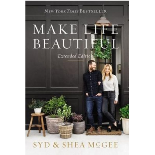 Shea McGee Syd McGee - Make Life Beautiful Extended Edition