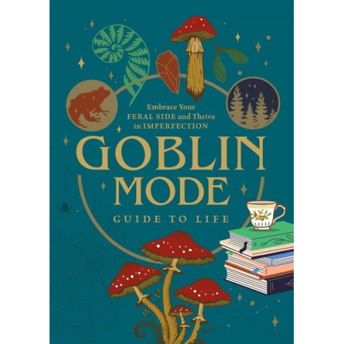 Editors of Chartwell Books - Goblin Mode Guide to Life