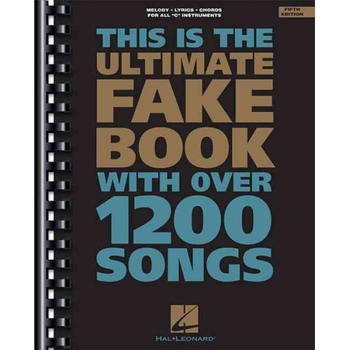 Leon Hal Leonard Publishing Corporation - The Ultimate Fake Book