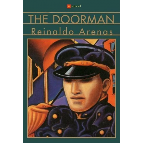 Reinaldo Arenas - The Doorman