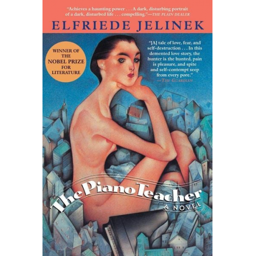 Elfriede Jelinek - The Piano Teacher