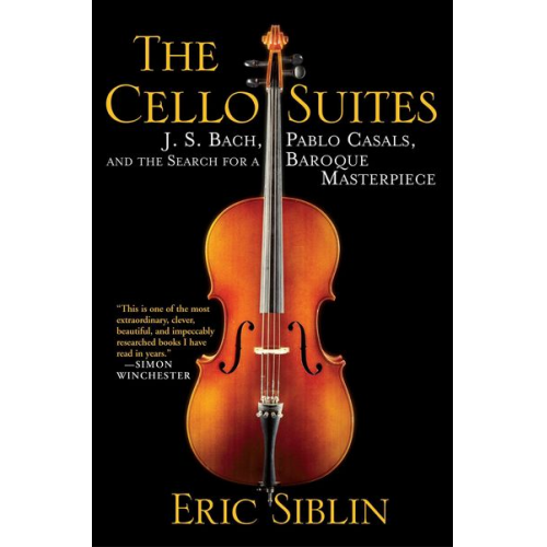 Eric Siblin - The Cello Suites