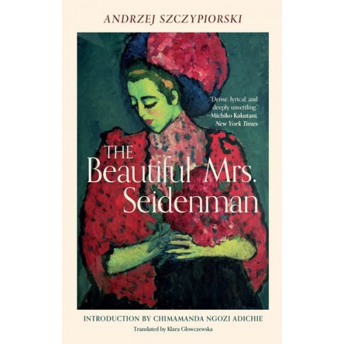 Andrzej Szczypiorski - The Beautiful Mrs. Seidenman