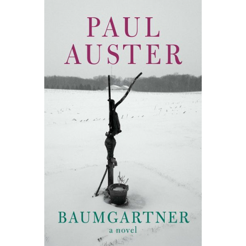 Paul Auster - Baumgartner