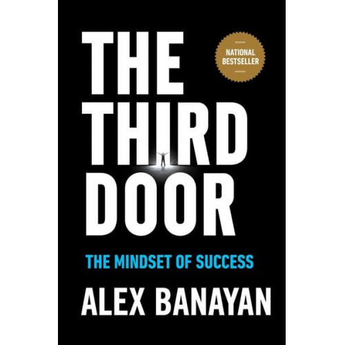 Alex Banayan - The Third Door