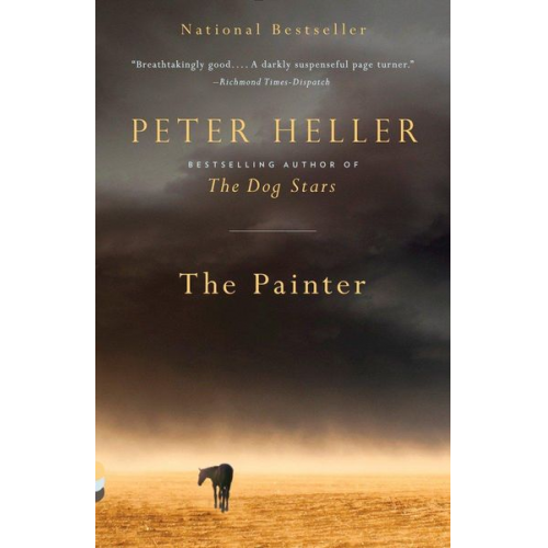 Peter Heller - The Painter