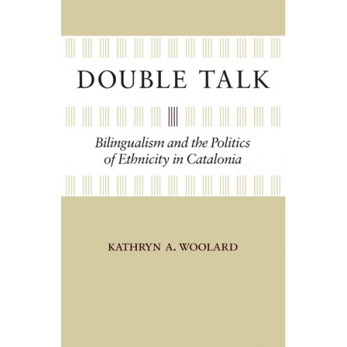 Kathryn A. Woolard - Double Talk