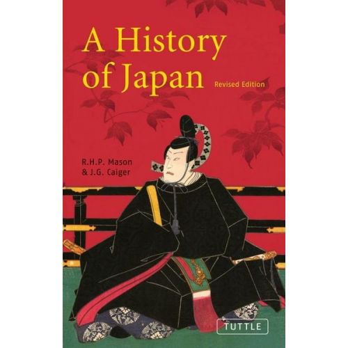 R. H. P. Mason J. G. Caiger - A History of Japan