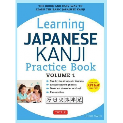 Eriko Sato - Learning Japanese Kanji Practice Book Volume 1