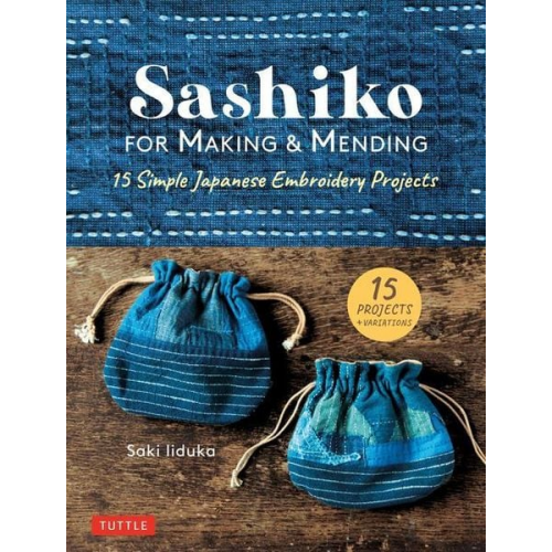 Saki Iiduka - Sashiko for Making & Mending