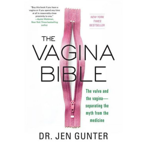 Jen Gunter - The Vagina Bible