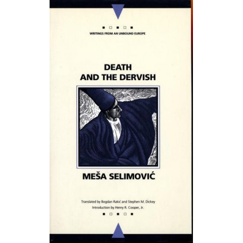 Mesa Selimovic - Death and the Dervish