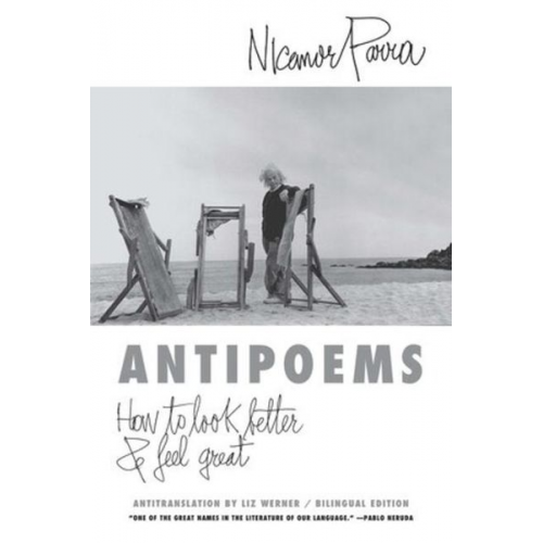 Nicanor Parra - Antipoems