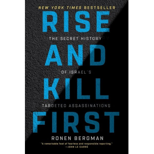 Ronen Bergman - Rise and Kill First